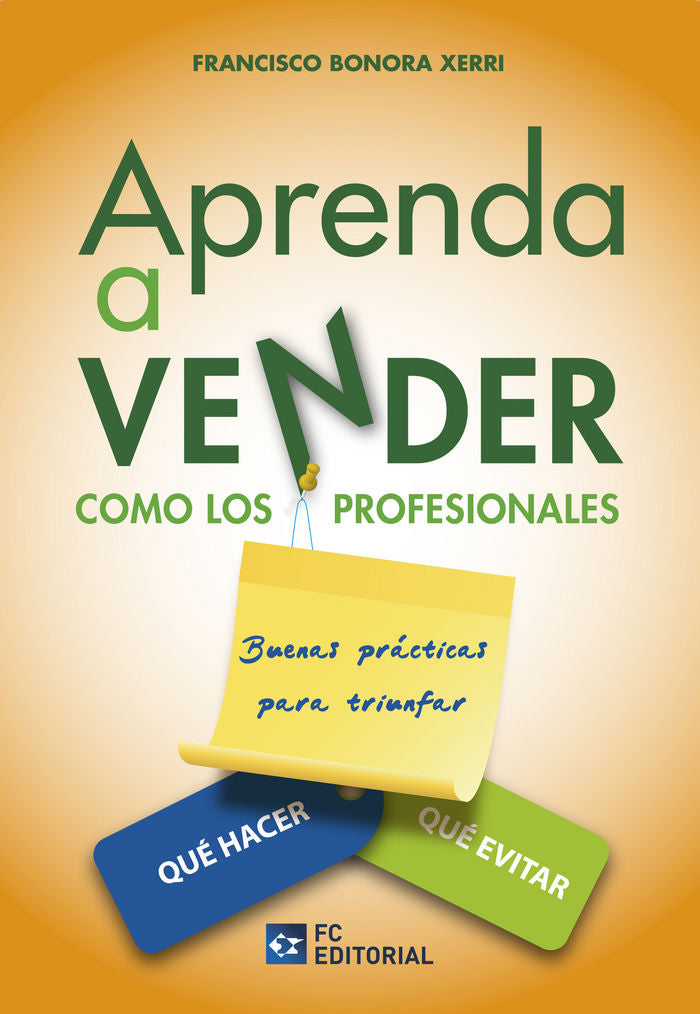 Aprenda a Vender como los Profesionales, de Bonora Xerri, Francisco | portada del libro
