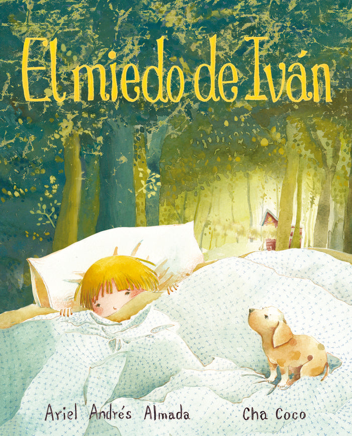 El miedo de Iván, de Almada, Ariel Andres | portada del libro