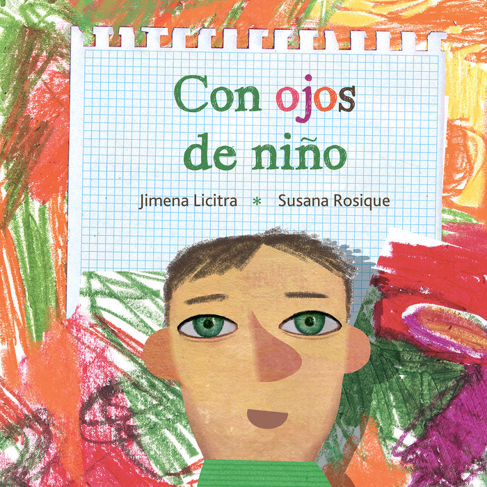 Con ojos de niño, de Licitra, Jimena | portada del libro