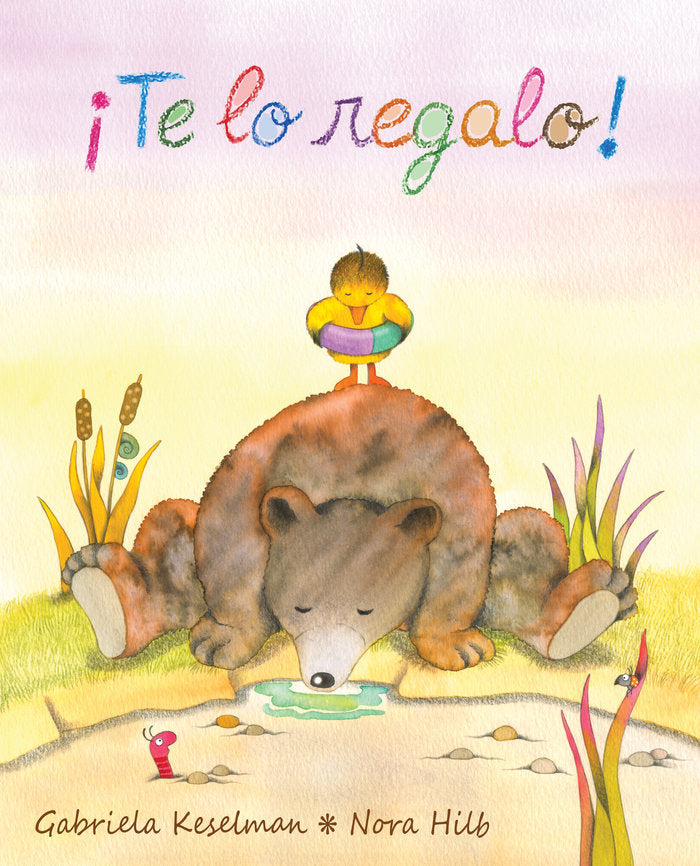 ¡Te lo regalo!, de Keselman, Gabriela | portada del libro