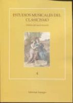 ESTUDIOS MUSICALES DEL CLASICISMO 4, de Varios autores | portada del libro