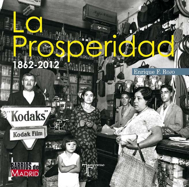 La Prosperidad. 1862-2012, de ROJO ESCOBAR, ENRIQUE | portada del libro