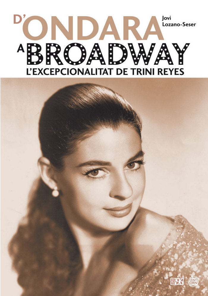 D'Ondara a Broadway, de Lozano Seser, Josep Vicent | portada del libro