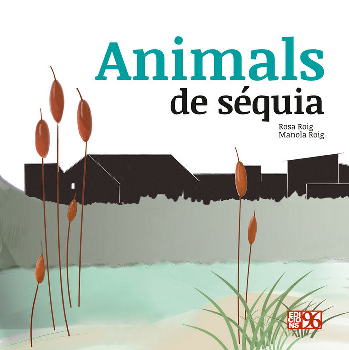 Animals de séquia, de Roig Celda, Rosa | portada del libro