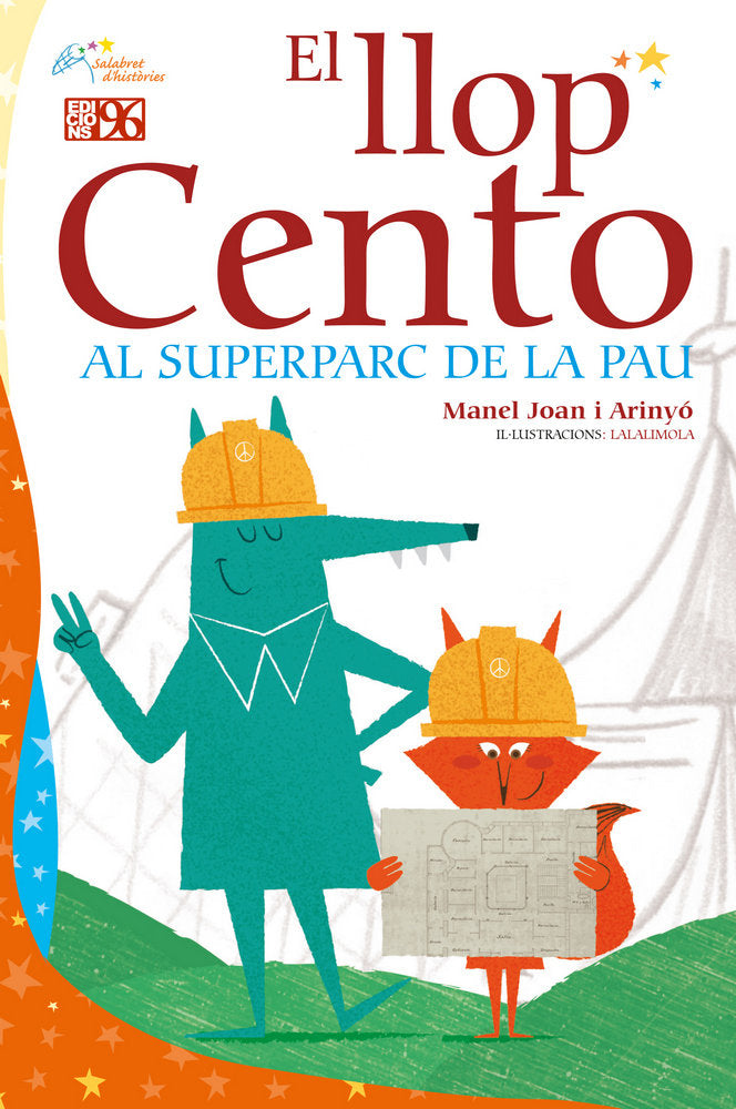 El llop Cento al superparc de la pau, de Joan i Arinyó, Manel | portada del libro