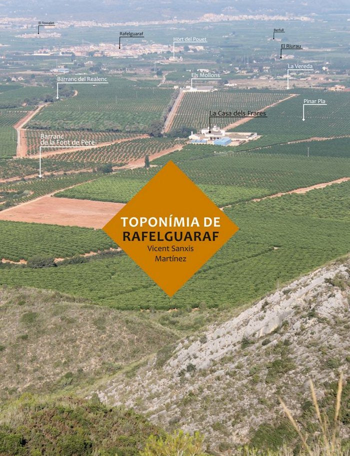 Toponímia de Rafelguaraf, de Sanxis Martínez, Vicent | portada del libro