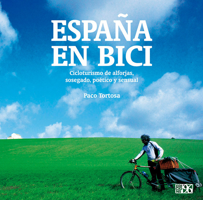 España en bici, de Tortosa Pastor, Paco | portada del libro