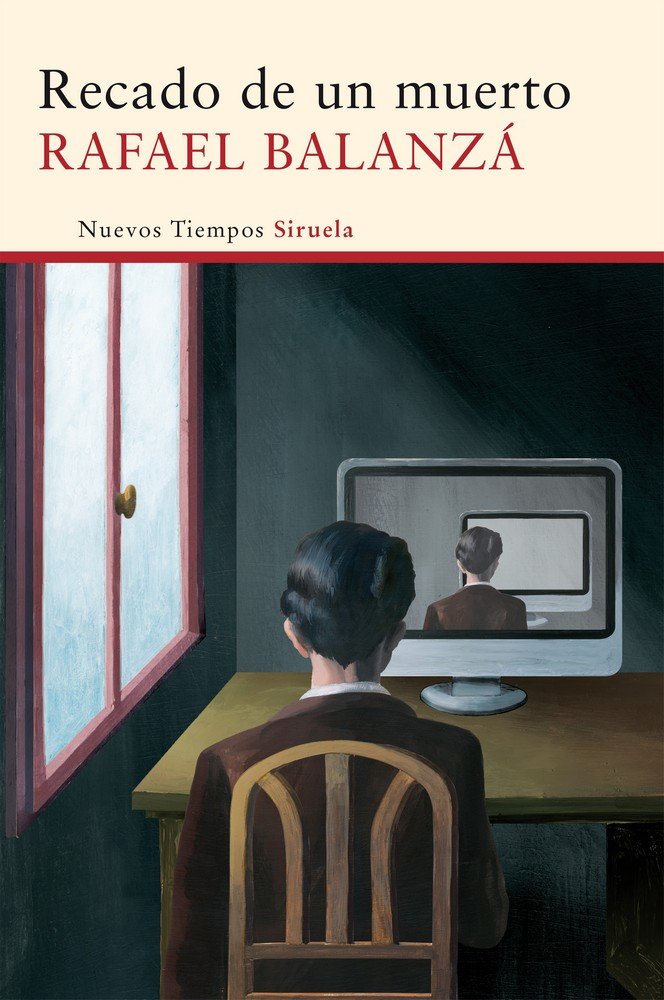 Recado de un muerto, de Balanzá, Rafael | portada del libro