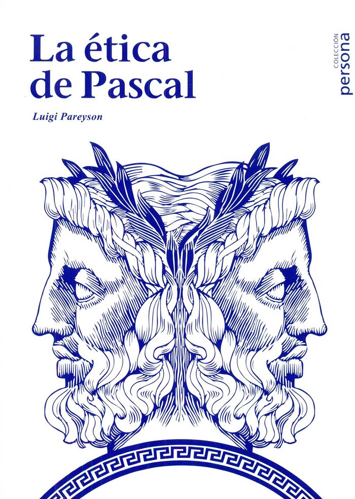 La ética de Pascal, de Pareyson, Luigi | portada del libro