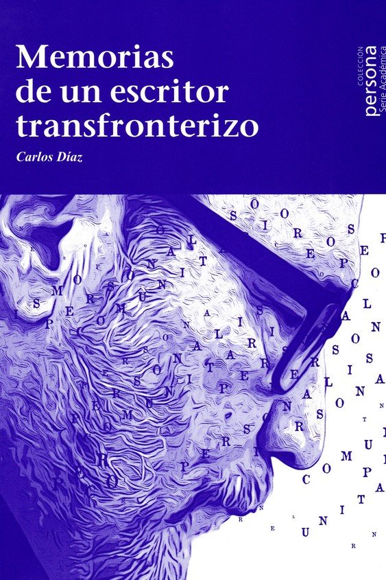 MEMORIAS DE UN ESCRITOR FRONTERIZO, de DIAZ | portada del libro