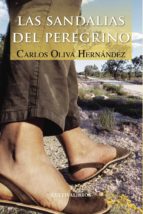 Las sandalias del peregrino, de CARLOS OLIVA HERNANDEZ | portada del libro