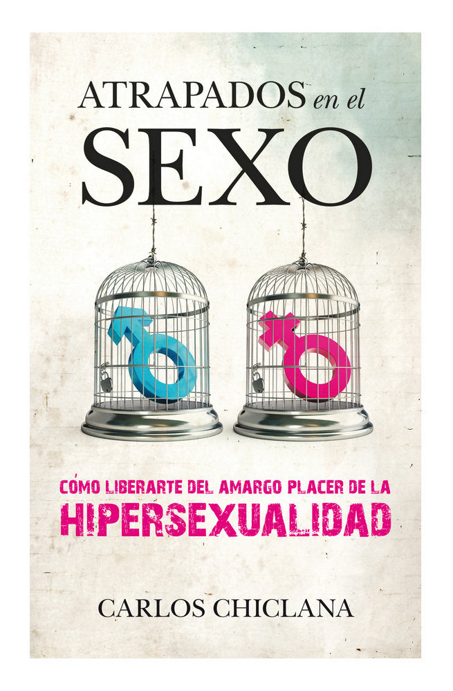 ATRAPADOS EN EL SEXO, de Chiclana Actis | portada del libro