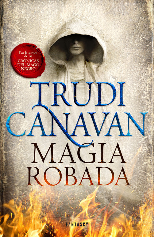 Magia robada (La Ley del Milenio 1), de Canavan | portada del libro