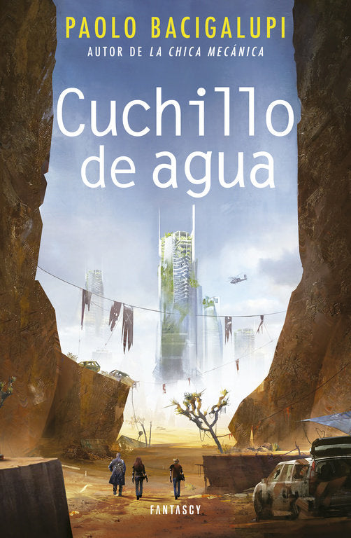 Cuchillo de agua, de Bacigalupi, Paolo | portada del libro