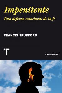 Impenitente, de Spufford, Francis | portada del libro