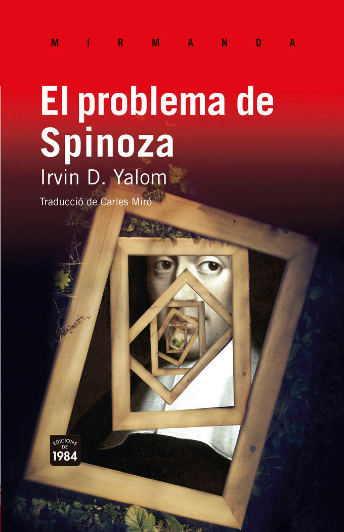 El problema de Spinoza, de Yalom, Irvin D. | portada del libro