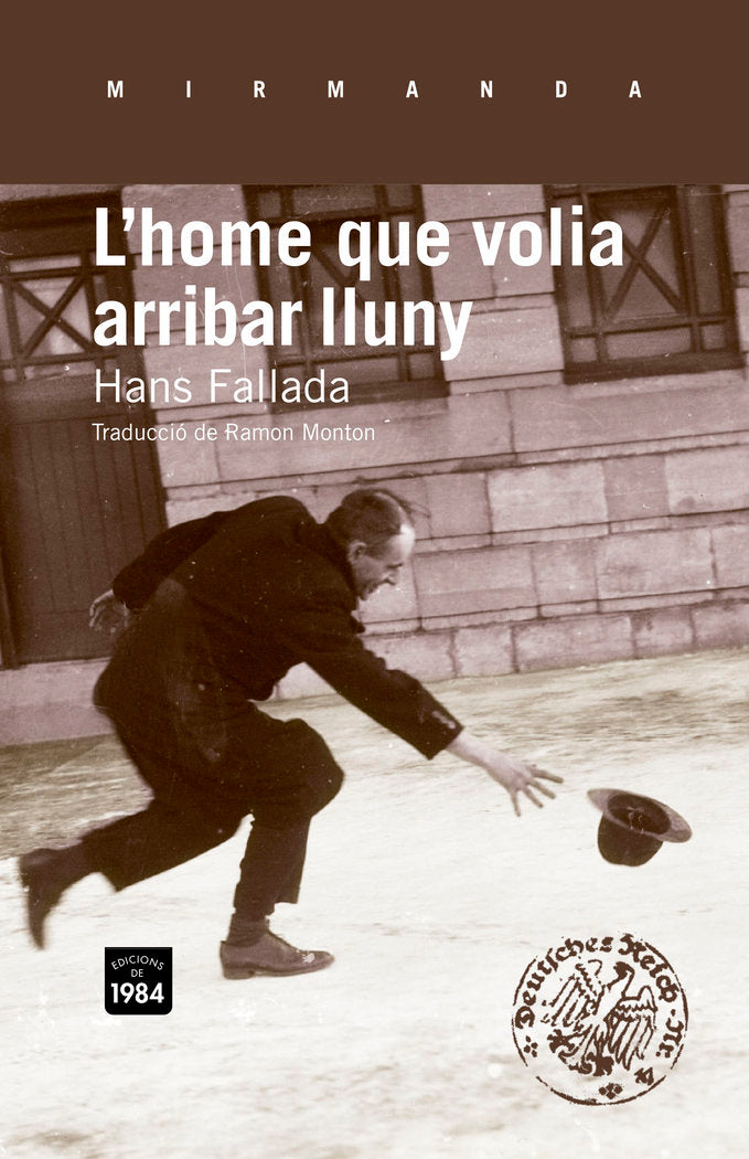 L'home que volia arribar lluny, de Fallada, Hans | portada del libro
