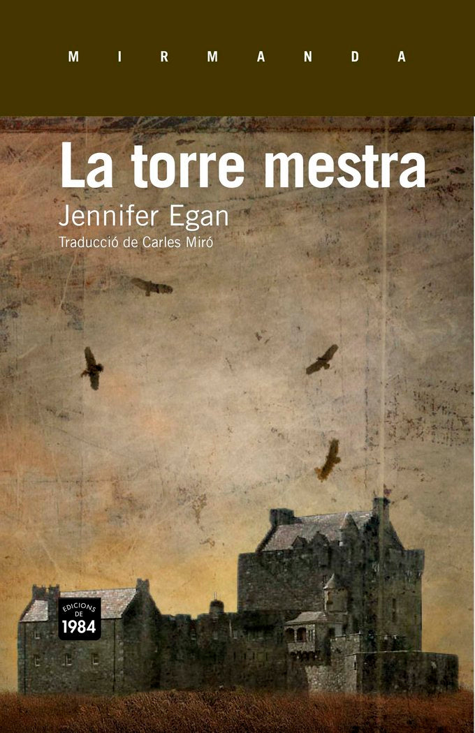 La torre mestra, de Egan, Jennifer | portada del libro