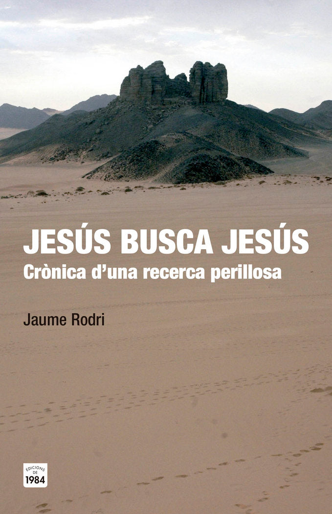 Jesús busca Jesús, de Rodri Febrer, Jaume | portada del libro