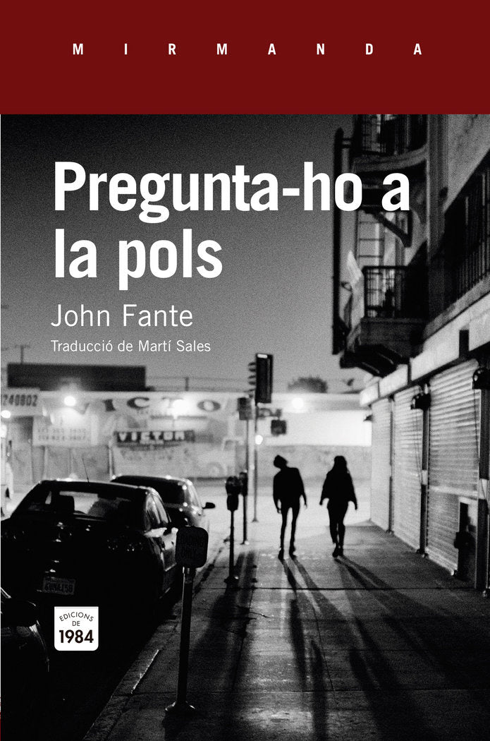 Pregunta-ho a la pols, de Fante, John | portada del libro