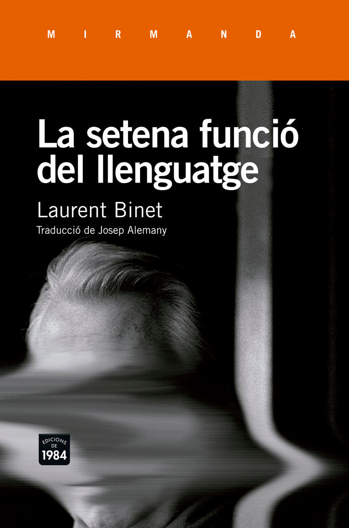 La setena funció del llenguatge, de Binet, Laurent | portada del libro