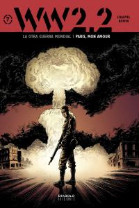WW 2.2, la otra Guerra Mundial 7, Par¡s, mon amour, de HUBERT#LE ROUX | portada del libro