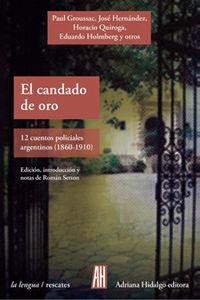 EL CANDADO DE ORO, de Groussac, Paul | portada del libro