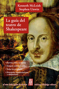 La guía del teatro de Shakespeare., de McLeish, Kenneth | portada del libro