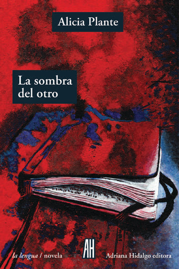 LA SOMBRA DEL OTRO, de ALICIA PLANTE | portada del libro