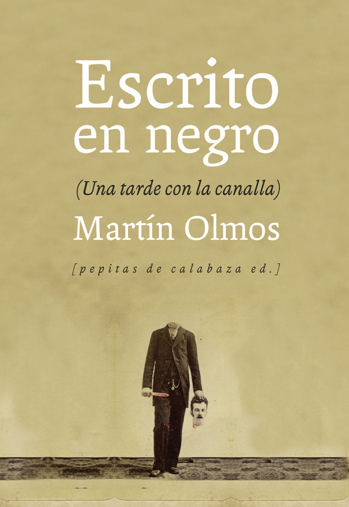 Escrito en negro, de Olmos Medina, Martín | portada del libro