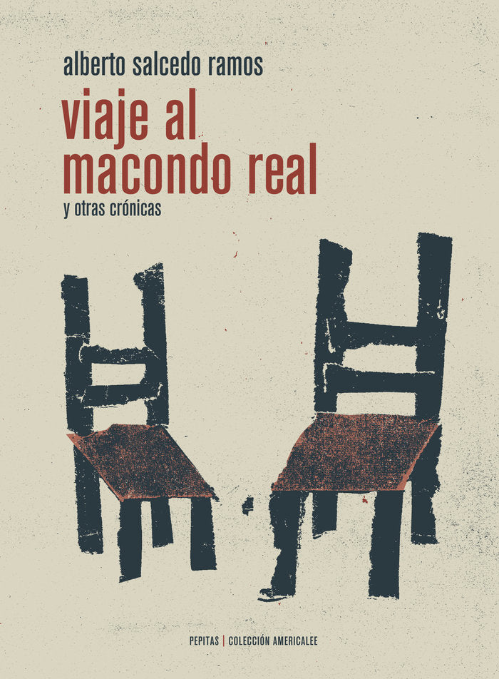 Viaje al Macondo Real, de Alberto Salcedo Ramos, Alberto | portada del libro