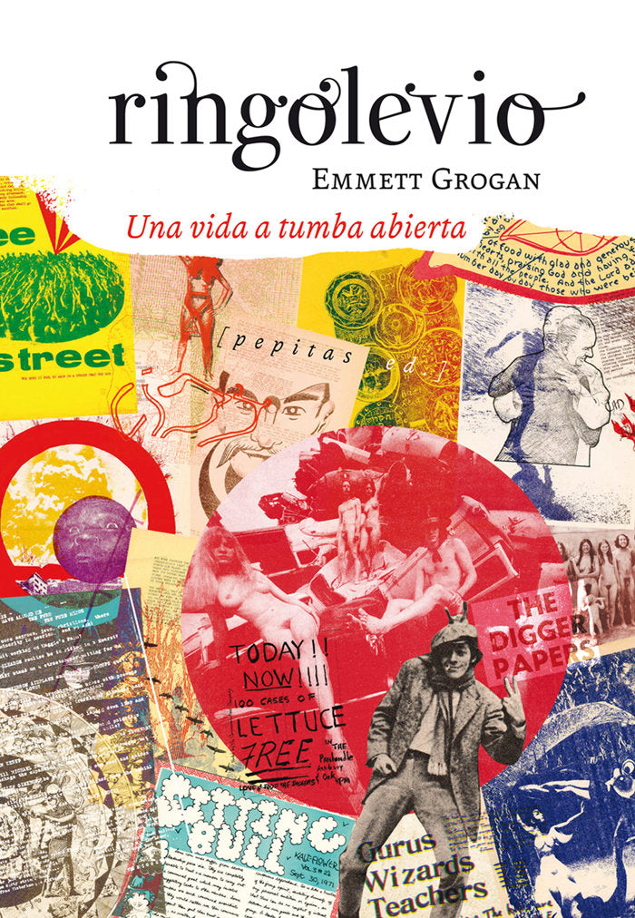 Ringolevio, de Grogan, Emmett | portada del libro