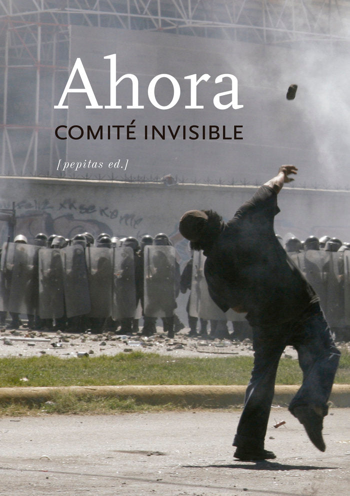 Ahora, de Comité invisible | portada del libro