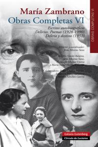 OBRAS COMPLETAS VI (MARIA ZAMBRANO) *, de Zambrano | portada del libro