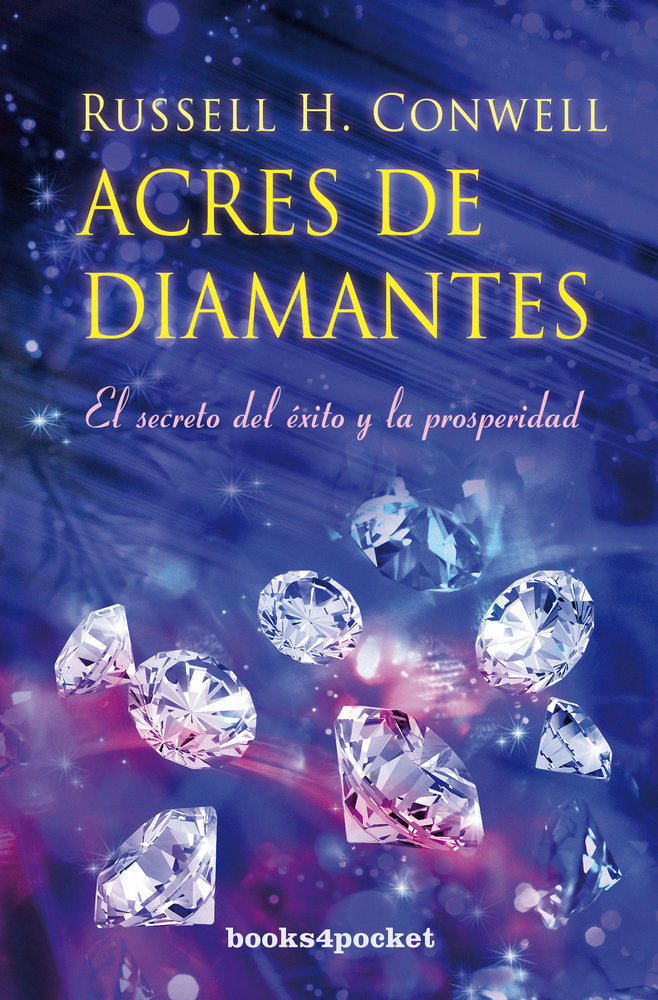Acres de diamanates, de CONWELL,RUSSELL H | portada del libro