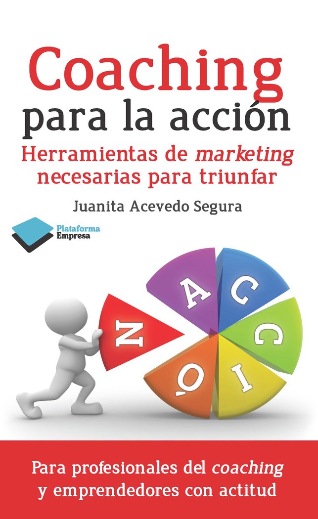 Coaching para la acción, de Acevedo Segura, Juanita | portada del libro