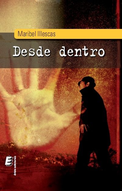 Desde dentro, de Illescas, Maribel | portada del libro