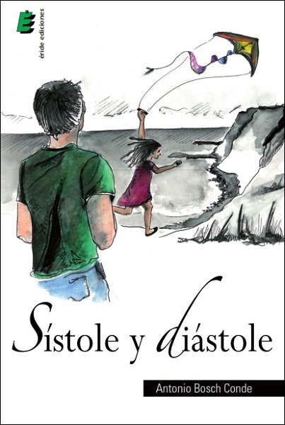 Sístole y diástole, de Bosch Conde, Antonio | portada del libro