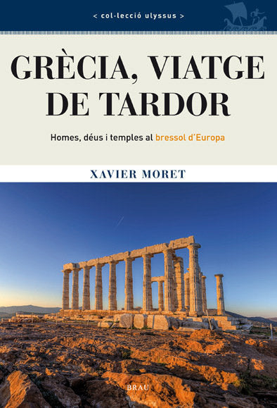 Grècia, viatge de tardor, de Moret Ros, Xavier | portada del libro