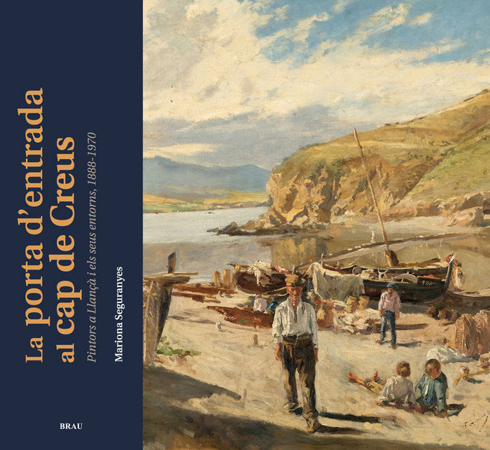 La porta d'entrada al cap de Creus, de Seguranyes Bolaños, Mariona | portada del libro