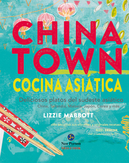 Chinatown. Cocina asiática, de Lizzie | portada del libro