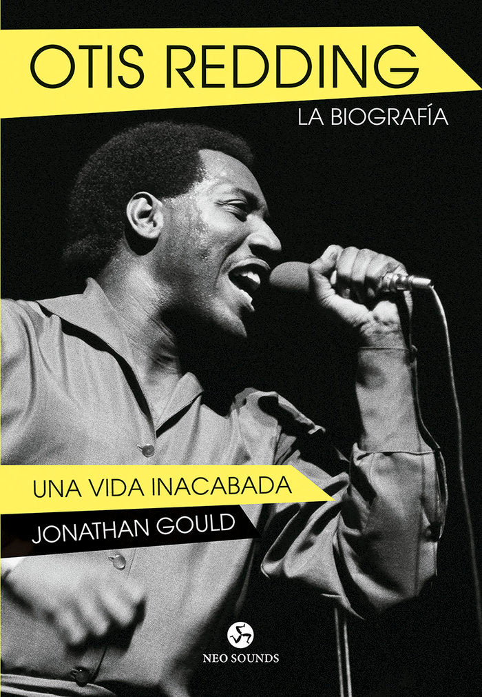 Otis Redding. La Biografía, de Gould, Jonathan | portada del libro