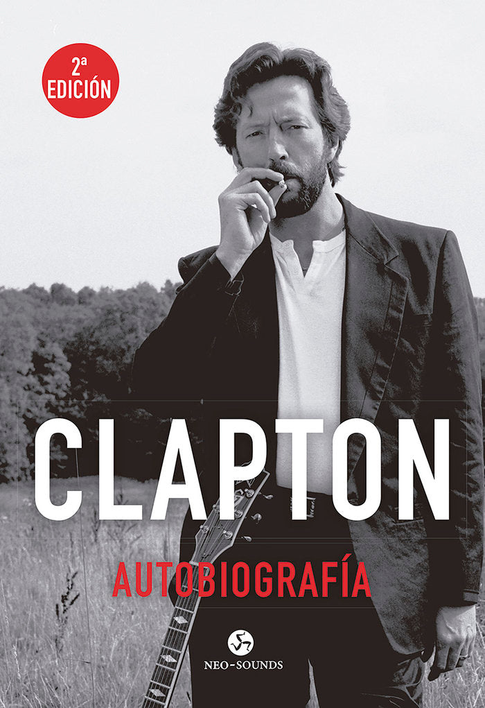 Clapton. Autobiografía, de Clapton, Eric | portada del libro