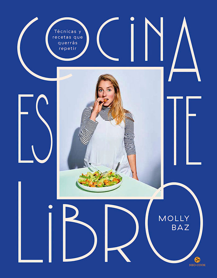 COCINA ESTE LIBRO, de BAZ, MOLLY | portada del libro