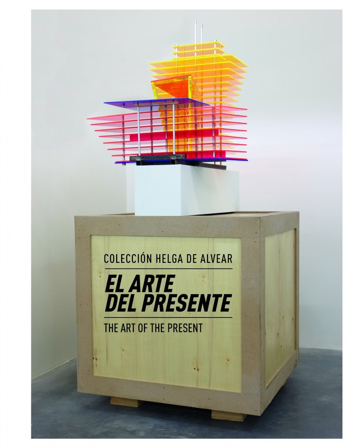El arte del presente. Colección Helga de Alvear, de AA. VV. | portada del libro