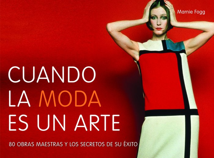 Cuando la moda es un arte, de Fogg | portada del libro