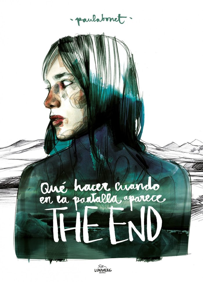 Qué hacer cuando en la pantalla aparece THE END, de Bonet, Paula | portada del libro