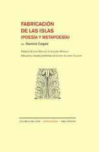FABRICACIÓN DE LAS ISLAS, LA, de Luque Ortiz | portada del libro