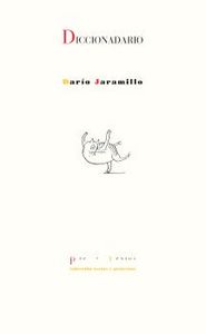 DICCIONADARIO, de Jaramillo Agudelo | portada del libro