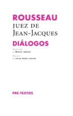 ROUSSEAU DIÁLOGOS, de Jean-Jacques Rousseau | portada del libro